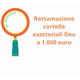 Rottamazione cartelle esattoriali fino a 1.000 euro